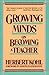 Growing Minds by Kohl Herbert R. (1989-02-04) Paperback