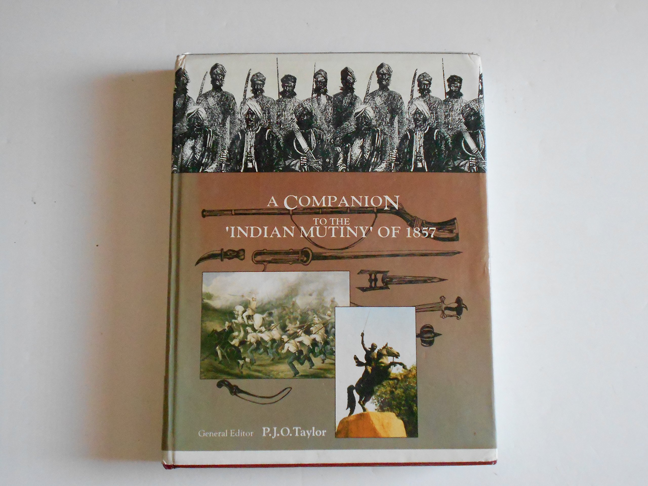 A Companion to the "Indian Mutiny" of 1857 (Hardcover)