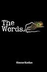 The Words – Poems About Healing and Finding Your True Self