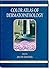 Color Atlas of Dermatopathology (Dermatology: Clinical & Basic Science) (2007-04-18)