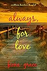 Always, for Love (Endless Harbor #7)