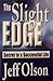 The Slight Edge: Secret to a Successful Life Paperback February 4, 2005