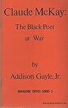 Claude McKay: The Black Poet at War