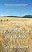 Fragrance of Grass by Valdene, Guy de la (October 23, 2012) Paperback