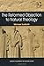 The Reformed Objection to Natural Theology (Ashgate Philosophy of Religion Series) by Michael Sudduth (2009-12-01)