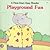 Playground Fun (First Start Easy Reader)