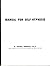 Manual For Self-hypnosis
