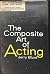 Composite Art of Acting, The by Jerry Blunt
