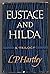 Eustace and Hilda (Eustace and Hilda, #1-3)
