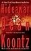 [Hideaway] (By: Dean R Koontz) [published: July, 2005]