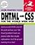 DHTML & CSS for the World Wide Web, Visual Quickstart Guide (2nd, 01) by Teague, Jason Cranford [Paperback (2001)]