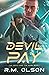 Devil to Pay (The Devil and the Dark #1)