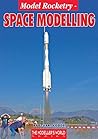 Model Rocketry: Space Modelling