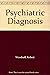 Psychiatric diagnosis