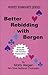Better Rebidding with Bergen by Marty Bergen (2003-03-24)