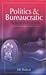 Politics & Bureaucratic Adm...
