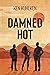 Damned Hot