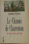Le Chinois de Charenton : De Canton à Paris au 18° siècle