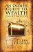 An Oldish Guide to Wealth