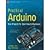 Practical Arduino Cool Projects for Open Source Hardware by Oxer, Jonathan, Blemings, Hugh [Apress,2009] (Paperback)