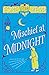 Mischief at Midnight (Knigh...