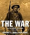 The War: an Intimate History The War: an Intimate History