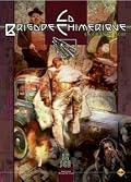 La Brigade Chimérique - La Grande Nuit