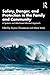 Safety, Danger, and Protection in the Family and Community by Szymon Chrząstowski