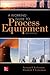 A Working Guide to Process Equipment, Fourth Edition by Lieberman, Norman, Lieberman, Elizabeth(May 28, 2014) Hardcover