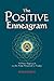 The Positive Enneagram by Susan Rhodes