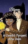 Book cover for Bloom: A Candid Prequel (Candid Series)