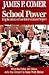School Power by Comer (1993...