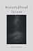 Immortal Road Tycoon by William Marcum