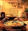 The Complete Pasta Cookbook