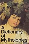 Dictionary of Mythologies