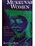 Mukkuvar women: Gender, hegemony, and capitalist transformation in a South Indian fishing community