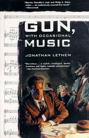 Gun, With Occasional Music: A Novel