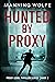 Hunted By Proxy: A Lawyer O...