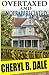 Overtaxed and Underappreciated by Cheryl B. Dale (2014-01-26)