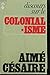 Discours sur le Colonialisme