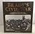 Brady's Civil War : A Collection of Memorable Civil War Images Photographed By Matthew Brady and His Assistants