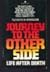 Journey to the Other Side: Life After Death