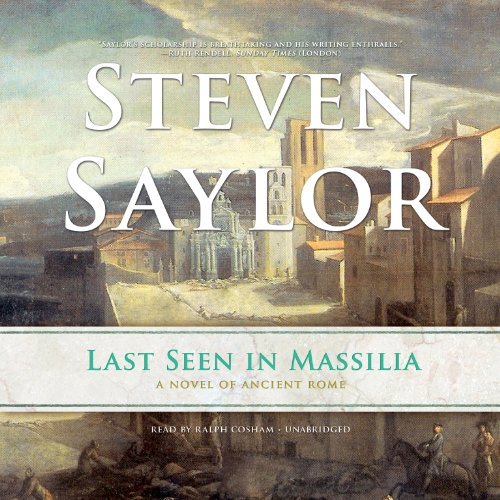 Last Seen in Massilia: A Novel of Ancient Rome