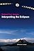 Interpreting the Eclipses by Robert Carl Jansky (2013-11-11)