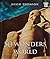 By Hugh Thomson50 Wonders of the World: The Greatest Man-made Constructions from the Pyramids of Giza to the Golden Gate Bridge[Hardcover] June 1, 2011