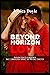 BEYOND THE HORIZON OF LOVE:...