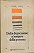 Dalla depressione al sorgere della persona (Collana di psicologia clinica e psicoterapia) (Italian Edition)