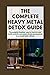 The Complete Heavy Metal De...