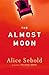 The Almost Moon / The Lovely Bones