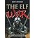 [ { THE ELF WAR } ] by Wood...